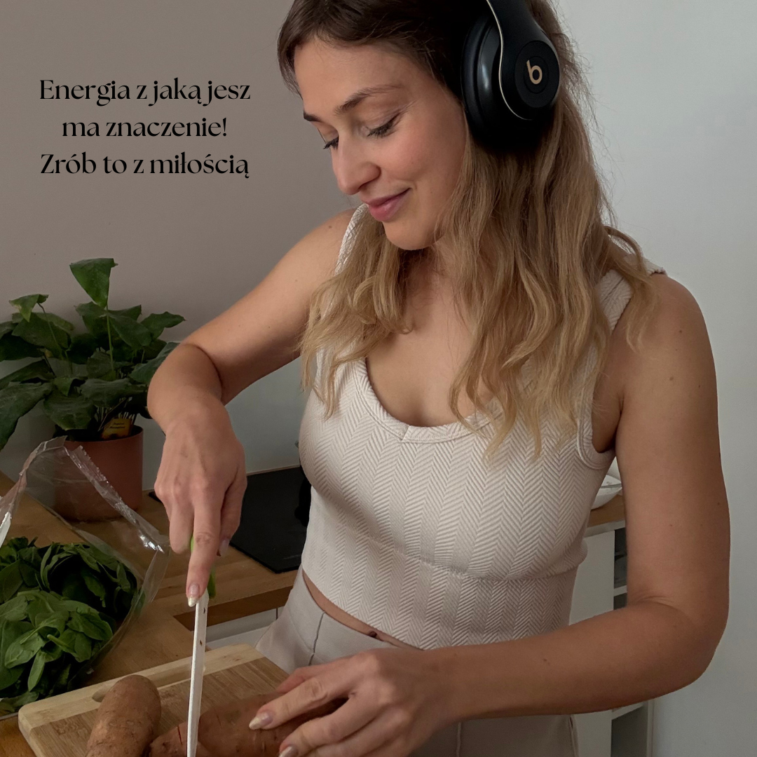 Energia z jaką jesz ma znaczenie! Zrób to z miłością